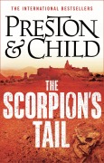 Cover-Bild zum Titel 'The Scorpion's Tail' von 'Douglas Preston, Lincoln Child'
