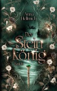 Cover-Bild zum Titel 'Der Steinkönig' von 'Anna Hellmich'