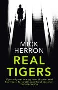 Cover-Bild zum Titel 'Real Tigers' von 'Mick Herron'