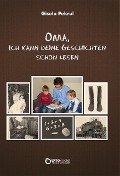 Cover-Bild zum Titel 'Oma, ich kann deine Geschichten schon lesen' von 'Gisela Pekrul'