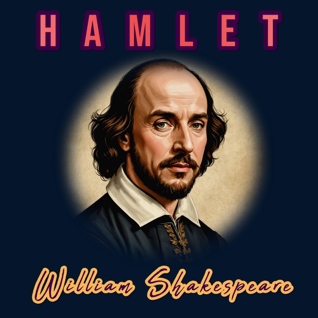 Hamlet - William Shakespeare