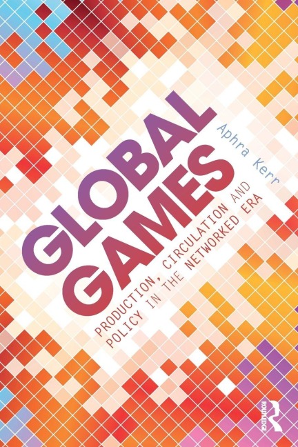 Global Games - Aphra Kerr
