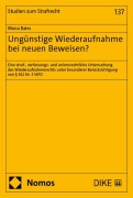 Ungünstige Wiederaufnahme bei neuen Beweisen? - Mona Bales