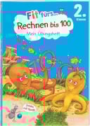 Cover-Bild zum Titel 'Fit fürs Rechnen bis 100 2. Klasse. Mein Übungsheft' von 'Andrea Tonte'