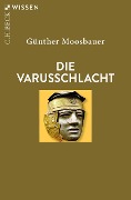 Cover-Bild zum Titel 'Die Varusschlacht' von 'Günther Moosbauer'