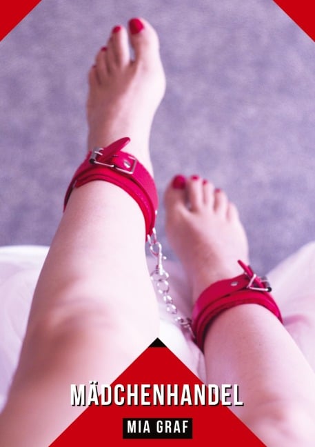 Mädchenhandel - Mia Graf