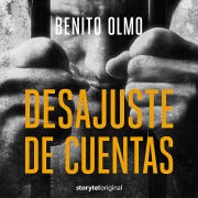 Cover-Bild zum Titel 'Desajuste de cuentas S01 - S01E02' von 'Benito Olmo'