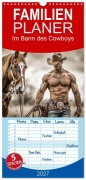 Cover-Bild zum Titel 'Familienplaner 2027 - Im Bann des Cowboys mit 5 Spalten (Wandkalender, 21 x 45 cm) CALVENDO' von 'Steffen Gierok-Latniak'