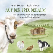 Cover-Bild zum Titel 'Auf der Freudenalm' von 'Sarah Becker'