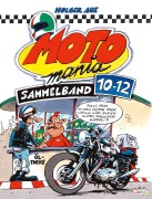 Cover-Bild zum Titel 'MOTOmania Sammelband 10-12' von 'Holger Aue'