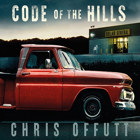 Code of the Hills - Chris Offutt