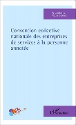 Cover-Bild zum Titel 'Convention collective nationale des entreprises de services à la personne annotée' von 'Régis Granet, Alison Dahan'