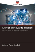 Cover-Bild zum Titel 'L'effet du taux de change' von 'Adeoye Peter Ayodeji'