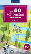 Cover-Bild zum Titel 'Die 50 schönsten Fahrradziele in Deutschland' von ''