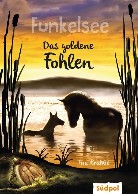 Funkelsee - Das goldene Fohlen (Band 3) - Ina Krabbe