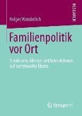 Cover-Bild zum Titel 'Familienpolitik vor Ort' von 'Holger Wunderlich'