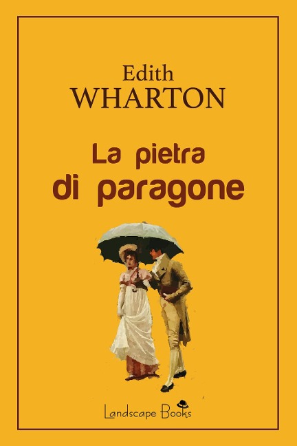La pietra di paragone - Edith Wharton
