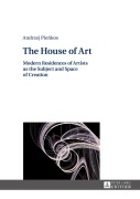Cover-Bild zum Titel 'The House of Art' von 'Andrzej Pie¿kos'