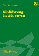 Cover-Bild zum Titel 'Einführung in die HPLC' von 'Sandie Lindsay'
