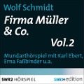 Cover-Bild zum Titel 'Firma Müller & Co. Vol.2' von 'Wolf Schmidt'