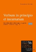 Cover-Bild zum Titel 'Verbum in principio et incarnatum.' von 'Sebastian Wolter'