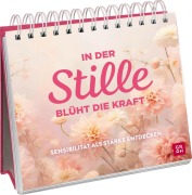Cover-Bild zum Titel 'In der Stille blüht die Kraft' von ''