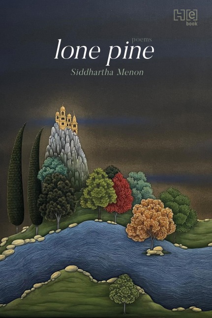 Lone Pine - Siddhartha Menon