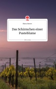 Cover-Bild zum Titel 'Das Schirmchen einer Pusteblume. Life is a Story - story.one' von 'Bianca Rosner'