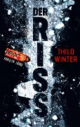 Der Riss - Thilo Winter
