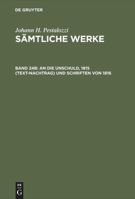 An die Unschuld, 1815 (Text-Nachtrag) und Schriften von 1816 - 