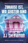  Zuhause ist, wo Geister sind