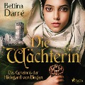 Cover-Bild zum Titel 'Die Wächterin - Das Geheimnis der Hildegard von Bingen' von 'Bettina Darré'