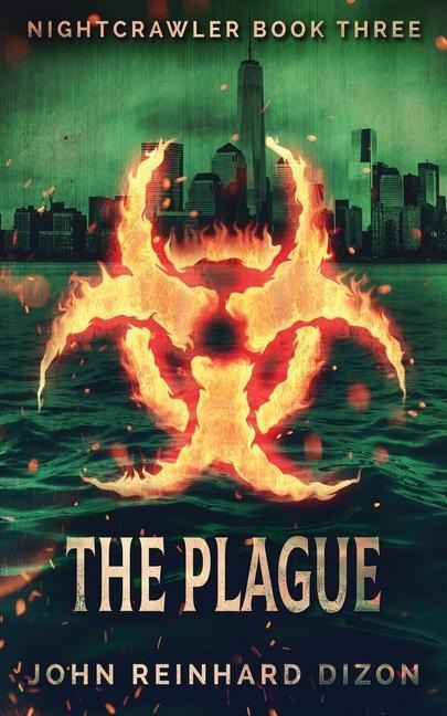 The Plague - John Reinhard Dizon
