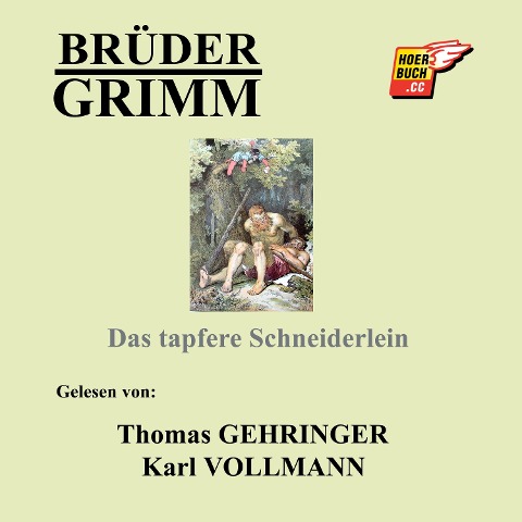 Das tapfere Schneiderlein - Brüder Grimm