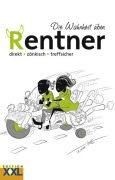 Cover-Bild zum Titel 'Die Wahrheit über Rentner' von ''