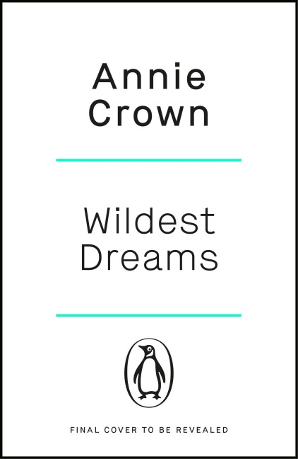 Wildest Dreams - Annie Crown