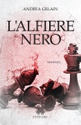 Cover-Bild zum Titel 'L' alfiere nero' von 'Andrea Gelain'