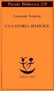 Cover-Bild zum Titel 'Una storia semplice' von 'Leonardo Sciascia'