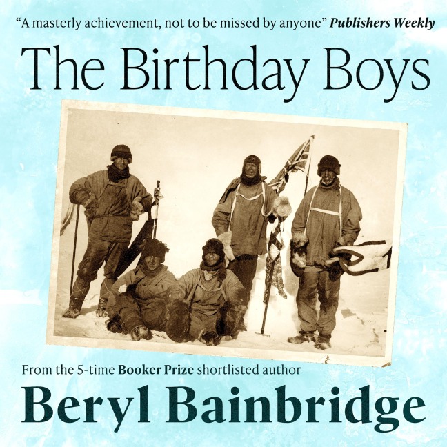 The Birthday Boys - Beryl Bainbridge