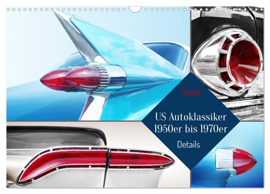 US Autoklassiker 1950er bis 1970er Details (Wandkalender 2026 DIN A3 quer), CALVENDO Monatskalender - Beate Gube