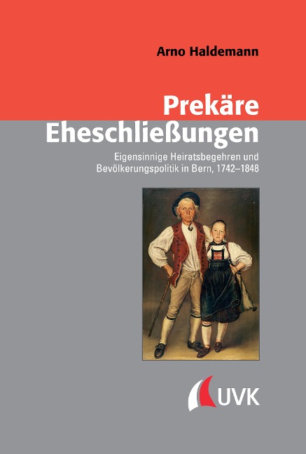 Prekäre Eheschließungen - Arno Haldemann