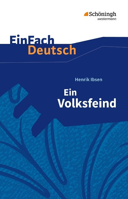 Ein Volksfeind EinFach Deutsch Textausgaben - Henrik Ibsen