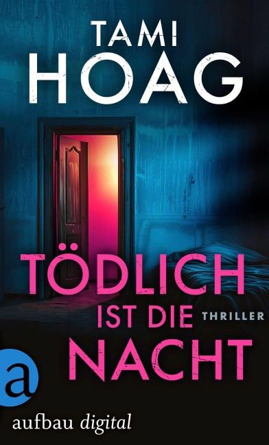 Tödlich ist die Nacht - Tami Hoag