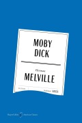 Cover-Bild zum Titel 'Moby Dick American Classics Edition' von 'Herman Melville'