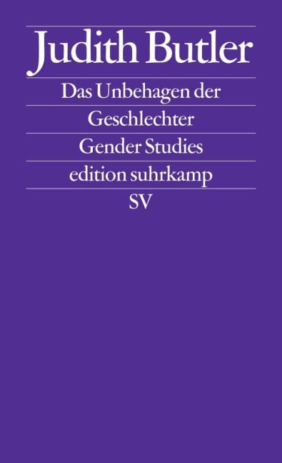 Das Unbehagen der Geschlechter - Judith Butler