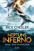 Cover-Bild zum Titel 'NEPTUNS INFERNO - Insel der Schrecken' von 'Rick Chesler'