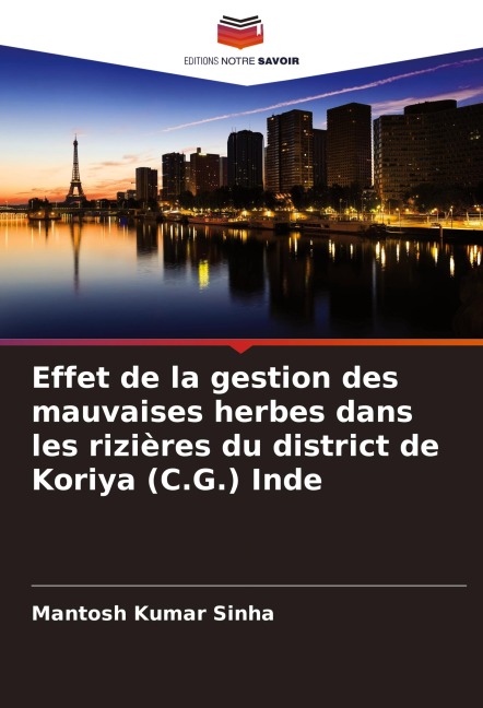 Effet de la gestion des mauvaises herbes dans les rizières du district de Koriya (C.G.) Inde - Mantosh Kumar Sinha