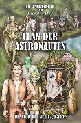 Cover-Bild zum Titel 'Clan der Astronauten' von 'Thorsten Hoß'