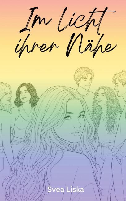 Im Licht ihrer Nähe - Svea Liska