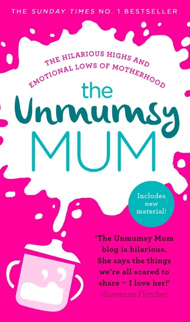 The Unmumsy Mum - The Unmumsy Mum